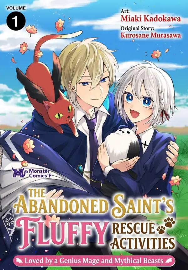 The Abandoned Saint’s Fluffy Rescue Activities: Loved by a Genius Mage and Mythical Beasts