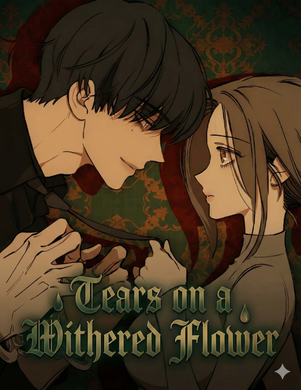 Tears on a Withered Flower