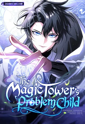The Magic Tower's Problem Child The Magic Tower's Problem Child