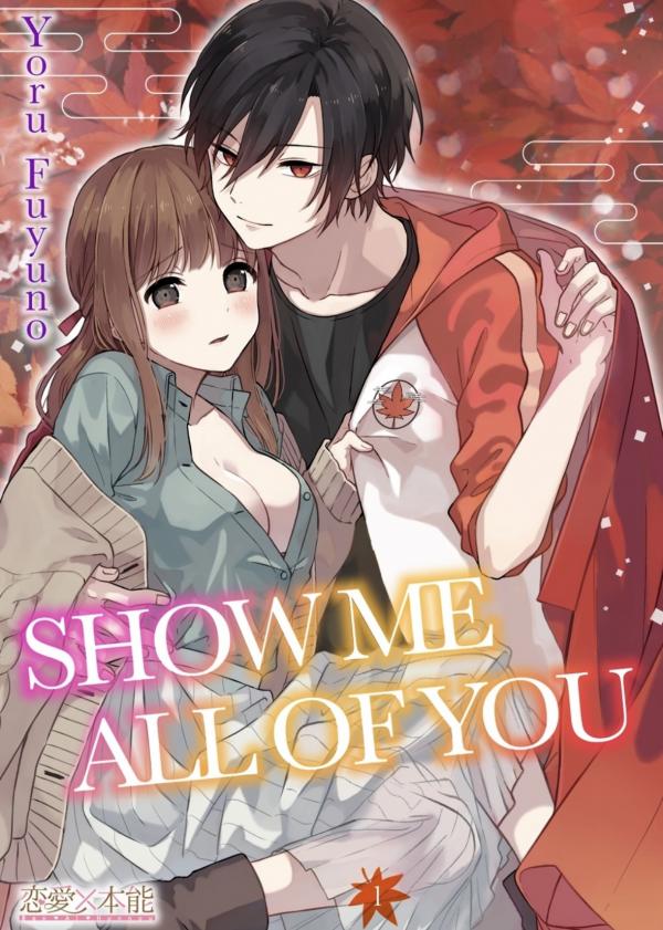 Show Me All Of You [ Official ]