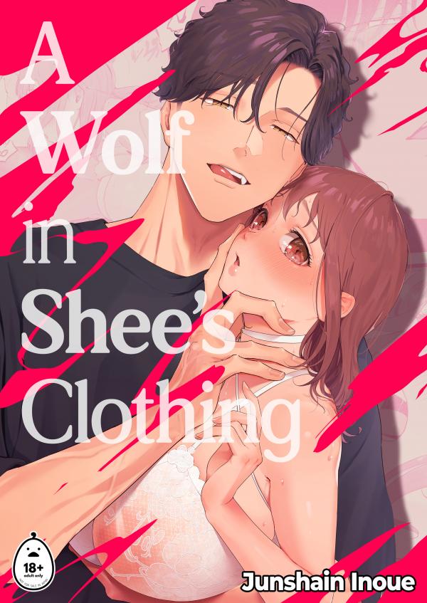 A Wolf in Shee's Clothing (Uncensored) A Wolf in Shee's Clothing (Uncensored)