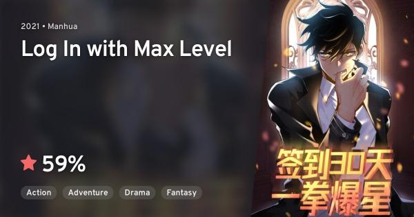 Log in with max level Log in with max level