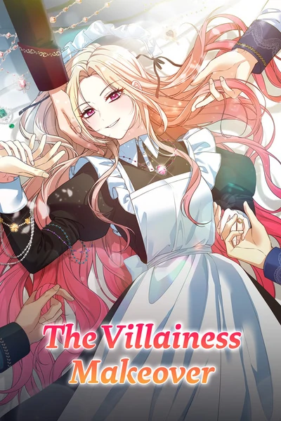 The Villainess Makeover [Official]