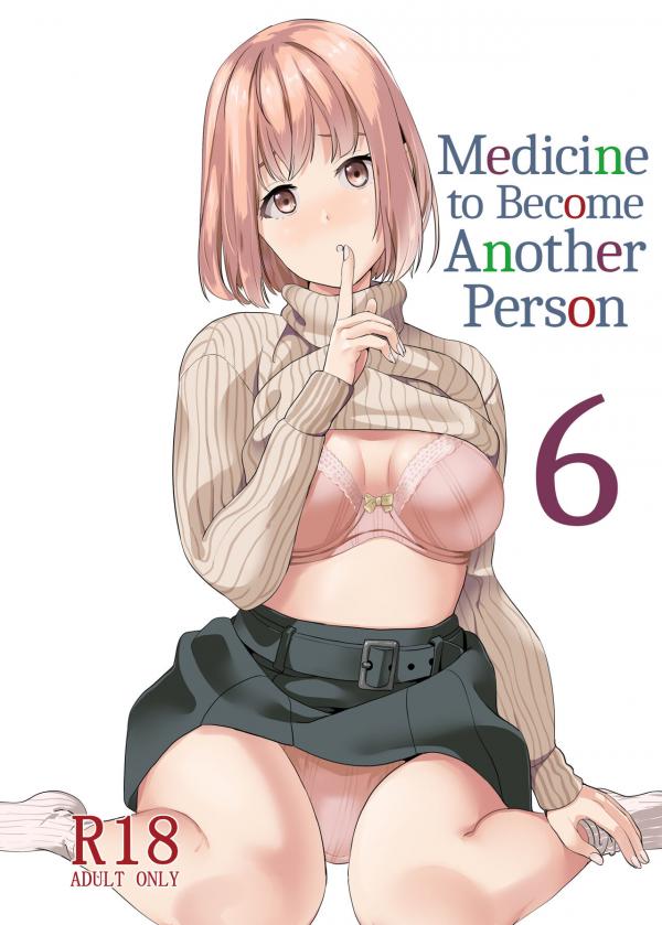 Medicine to Become Another Person Medicine to Become Another Person